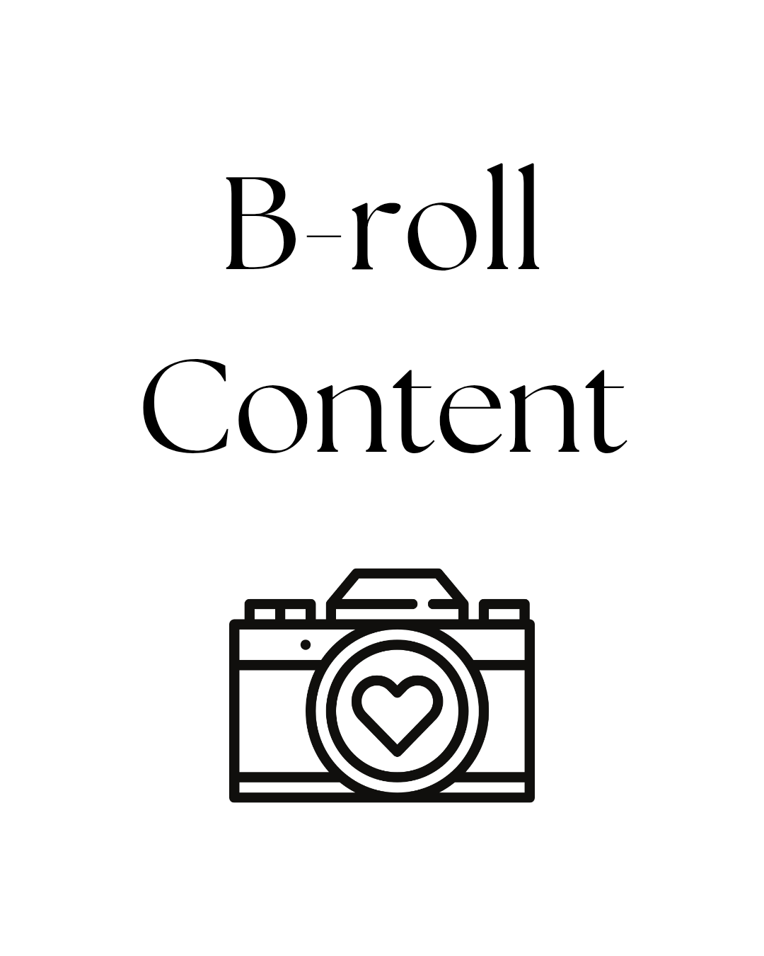 B-roll Content